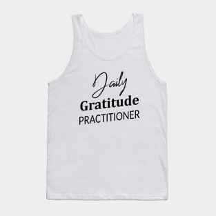 Daily Gratitude Practiotioner, Spiritually Tank Top